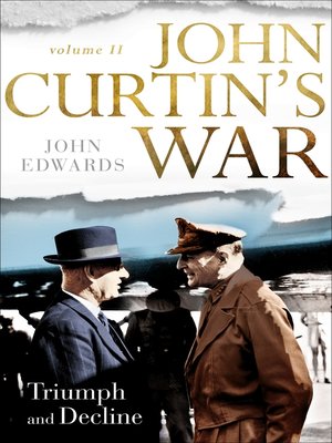 cover image of John Curtin's War, Volume 2